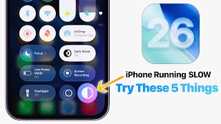 iPhone Running SLOW in iOS 26 ? Try these 5 Things!