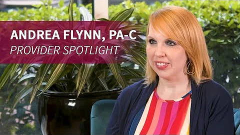 Andrea Flynn, PA-C - Provider Spotlight