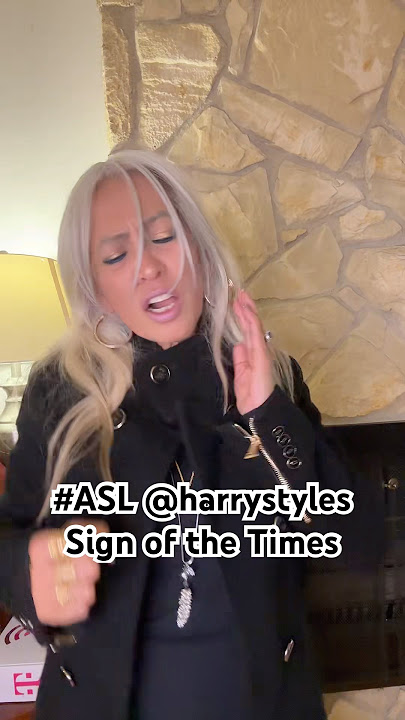 #asl @HarryStyles Sign of the Times
