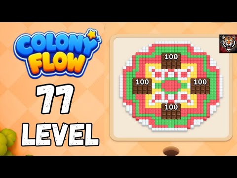 Colony Flow Level 77