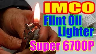 【レビュー】 イムコ フリントオイルライター 「イムコ スーパー6700P」　"IMCO Flint Oil Lighter Super 6700P"