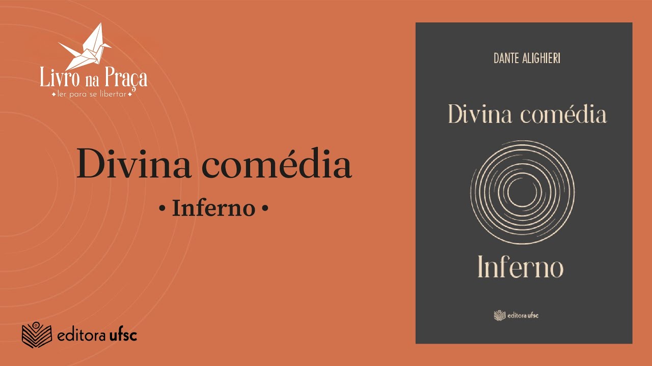 O 'Inferno' de Dante é uma viagem de ida e volta ao inferno.