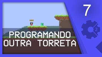 [CONSTRUCT 2] PROGRAMANDO OUTRA TORRETA - Roguelike 7/16