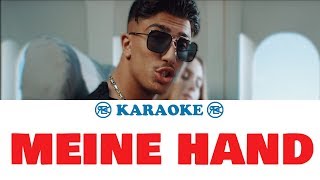 Mero - Meine Hand | Karaoke, Instrumental mit Lyrics