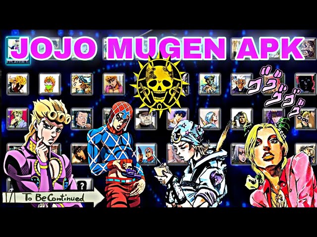 Download JOJO MUGEN ANDROID 2022  FULL Karakter Terbaik - BiliBili