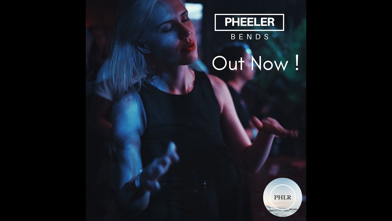 Pheeler - Bends