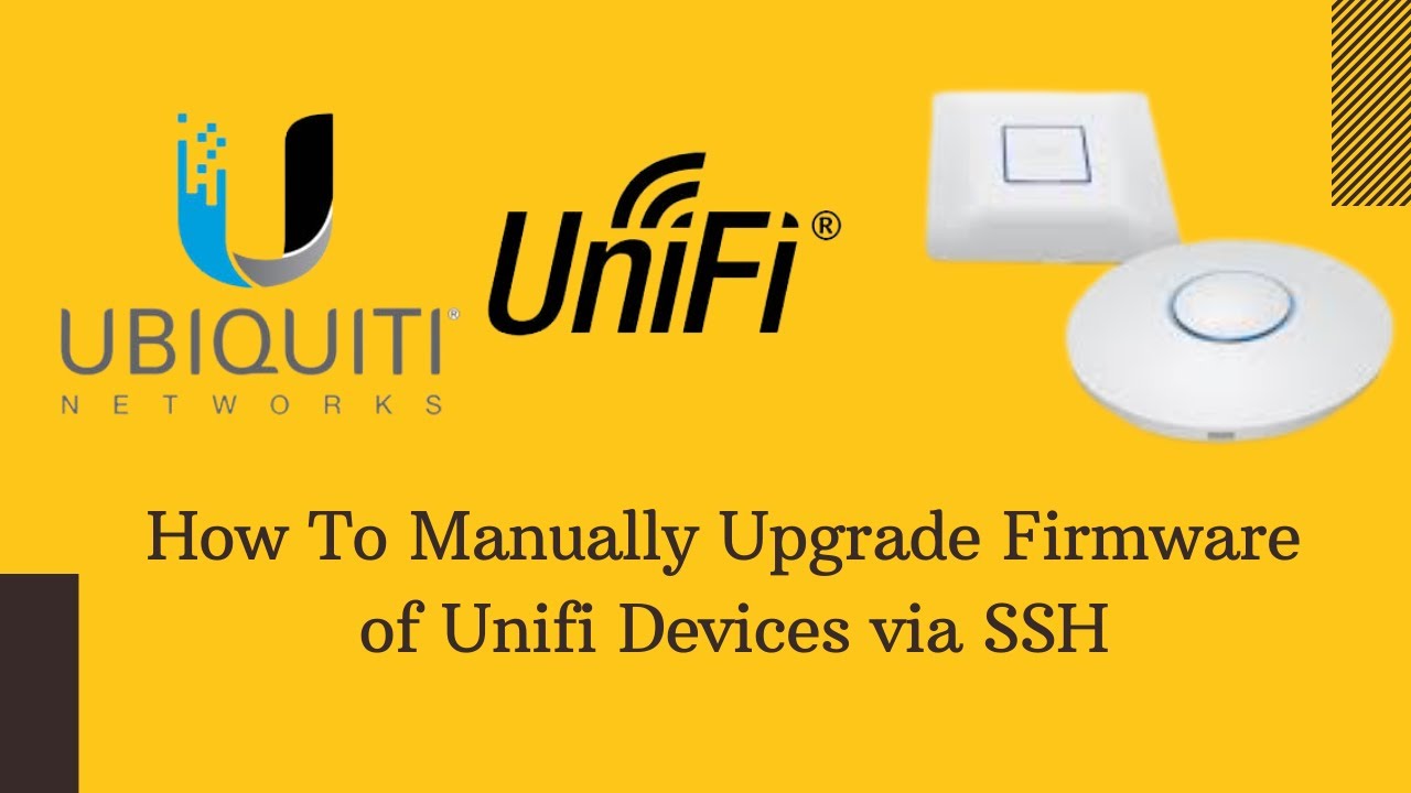 How To Upgrade Firmware Manually of Unifi AP via SSH