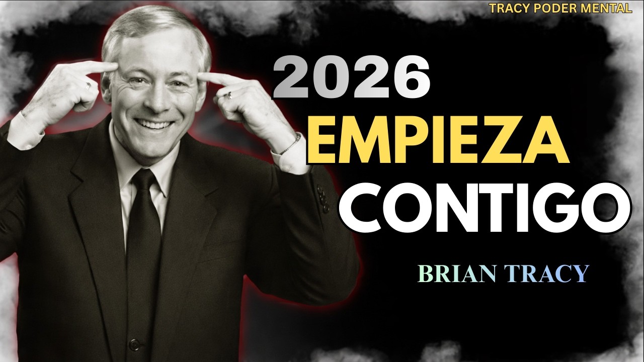 Cómo Mejorar Tu Vida en 2026 con Disciplina | Brian Tracy