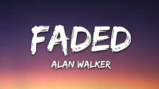 Alan Walker – Faded (Lyrics) | Official Lyric Video | Faded Song Lyrics #alanwalker #faded