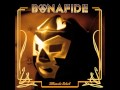Bonafide Pick A Window You Re Leaving mp3