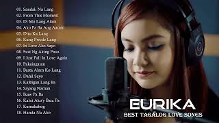 Eurika Nonstop OPM Love Songs - Best Songs of Eurika