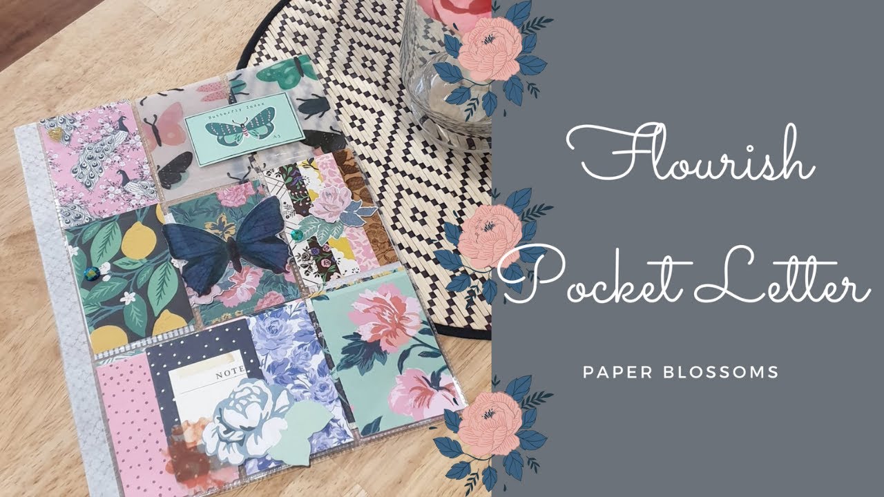 Flourish pocket Letter | Project Share | Paper Blossoms