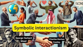 Symbolic Interactionism