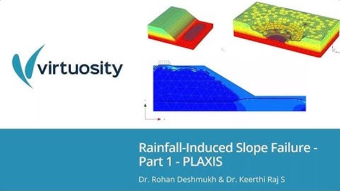 Rainfall Induced Slope Failure   Part 1   PLAXIS