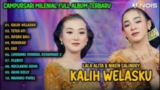 Niken Salindry feat. Lala Atila - Kalih Welasku - Kembar Campursari Full Album  Campursari Sragenan