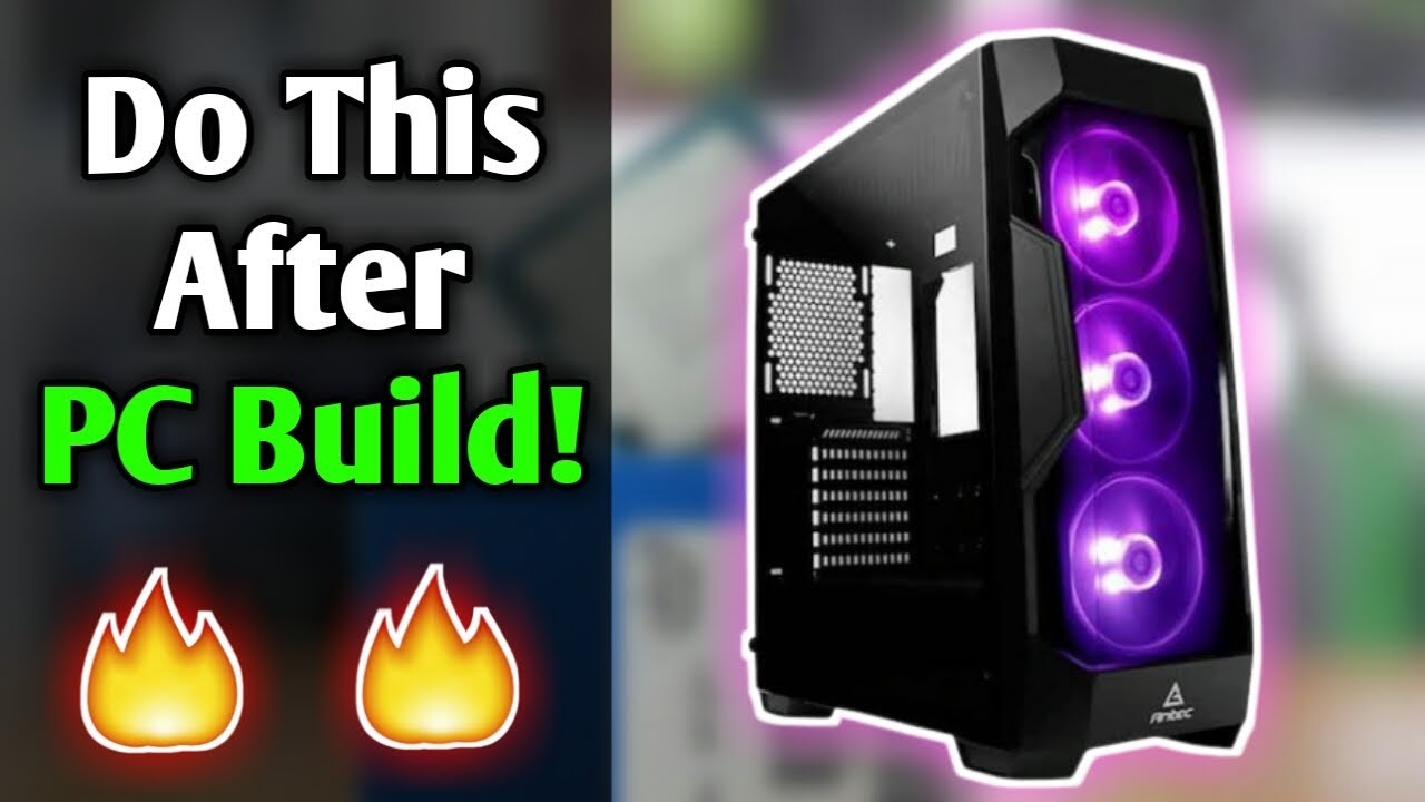 Top 10 Things To Do After PC Build! (Hindi) 🔥 - YouTube