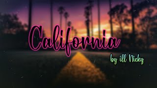 Download Lagu ill Nicky || California - Lyrics MP3
