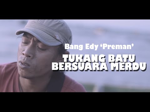 Cover Lagu Tukang Batu | Opick : Rapuh | Edy &#;Preman&#; Pasarbanggi