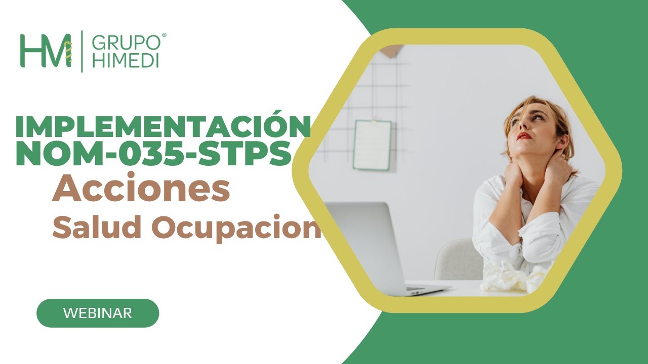 WEBINAR HIMEDI: Aplicación NOM-035-STPS | Acciones por Salud Ocupacional