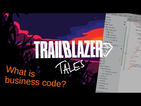 TRAILBLAZER TALES #00 | What is business logic?