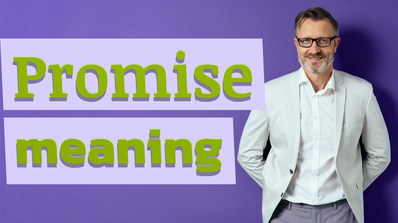 Promise Meaning Of Promise YouTube