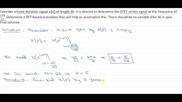 Solved Problem #5: Using the DFT to Evaluate the DTFT