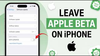 How to Leave the Apple Beta Software Program on iPhone