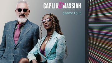 Caplin & Massiah – Dance To It (official music video)