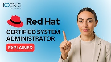 Red Hat Certified System Administrator Explained: RHCSA Course & Exam