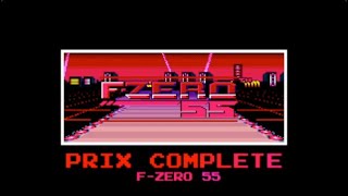 F ZERO 55: Prix Complete - Remix!