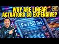 Why Are Linear Actuators so Expensive?