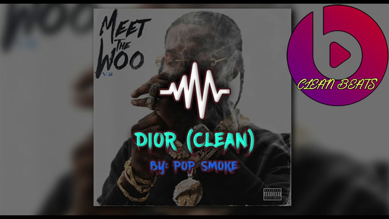 Pop Smoke - Dior (Clean) - YouTube