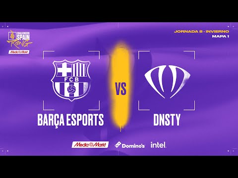 Barça eSports VS DNSTY - MAPA 1 - JORNADA 8 - CHALLENGERS SPAIN: RISING MEDIAMARKT SPLIT 1 2025