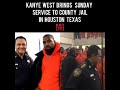 Kanye West bring Sunday service to county Jail in Houston Texas.