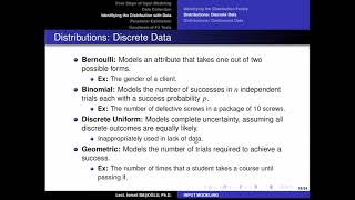 Simulation Modeling 47 Identifying the Distribution with Discrete Data
