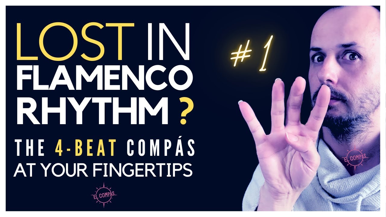 Flamenco Compás At Your Fingertips #1 | Tango & 4 Beats Made Easy | Compás & Rhythm Practice