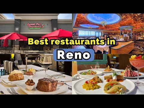 Top 10 Best Restaurants in Reno NV
