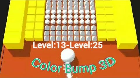 Color Bump 3D Game Play on Android / iOS [Level 13 To Level 25]