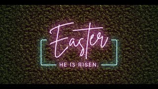 Resurrection Sunday | 4/17/22 | Pastor Nick