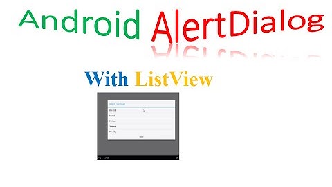 Android AlertDialog With ListView