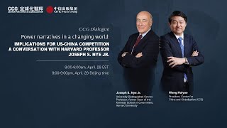 Wang Huiyao & Prof. Joseph S. Nye Jr. dialogue: Implications for US-China Competition