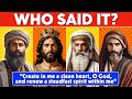 Who said it  25 bible questions to test your bible knowledge  the bible quiz