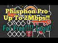 Phisphon Pro Up To 2Mbps FOR FREE!!!! 😱😱Working... Kahit Walang Load Available For All Networks!!!