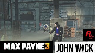 Max Payne 3 | John Wick Mod | Chapter 5 Max Payne 3 | John Wick Mod | Chapter 5