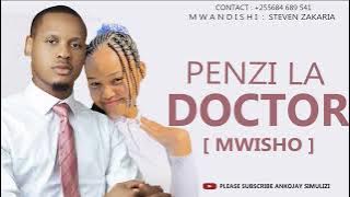 PENZI LA DOCTOR - PART 03 [ MWISHO ]