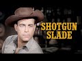 Shotgun Slade (1960) 'Donna Juanita'