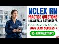 NCLEX RN 2026 Practice Questions and Answers: The Complete Guide to Passing Your Exam