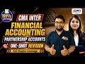 CMA Inter - Financial Accounting | Partnership Accounts - MARATHON REVISION🔥| MEPL Classes