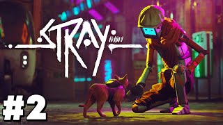 Stray - Part 2 - Robbing The Robots