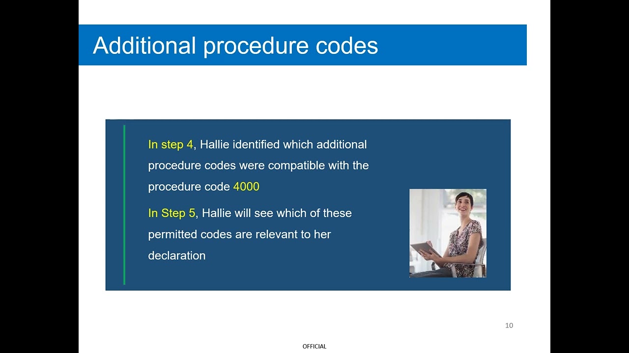 Customs clearance instructions for imports – Step 5 – identify the additional procedure code